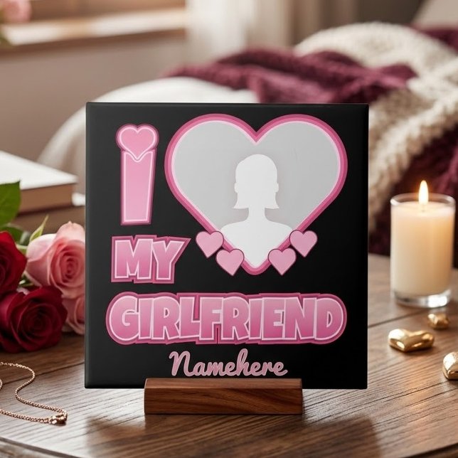 Custom I Love My Girlfriend – Add Photo & Name Ceramic Tile (Creator Uploaded)