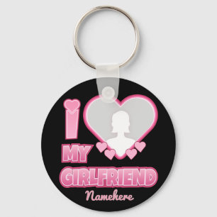 Custom I Love My Girlfriend – Add Photo & Name Key Ring