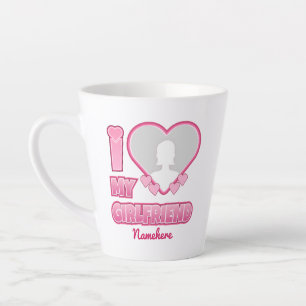 Custom I Love My Girlfriend – Add Photo & Name Lat Latte Mug