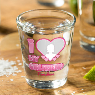 Custom I Love My Girlfriend – Add Photo & Name Shot Glass