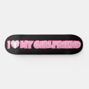 Custom I Love My Girlfriend – Add Photo Skateboard