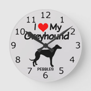 CUSTOM I Love My Greyhound Dog Round Clock