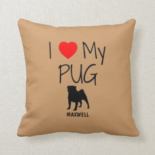 Custom I Love My Pug Cushion