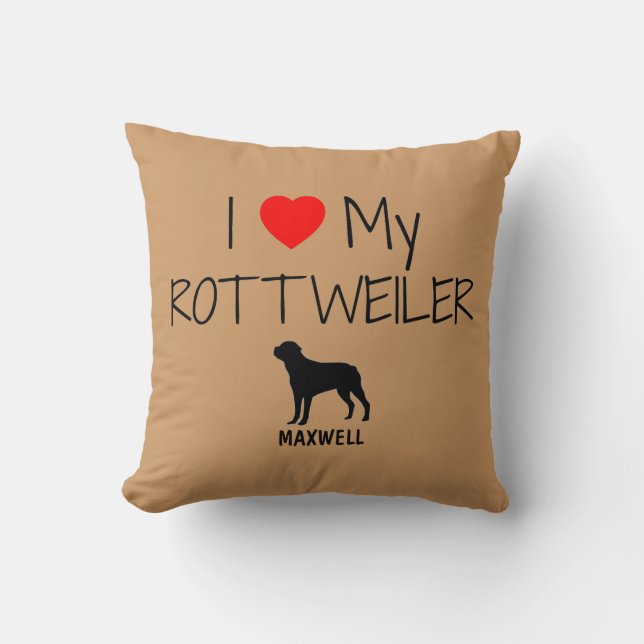 Custom I Love My Rottweiler Cushion (Front)
