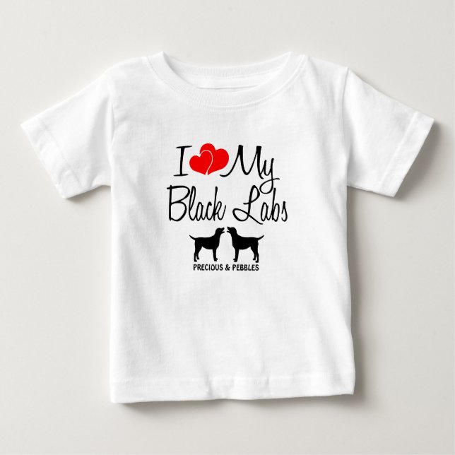 Custom I Love My Two Black Labs Baby T-Shirt (Front)