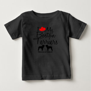 Custom I Love My Two Boston Terriers Baby T-Shirt