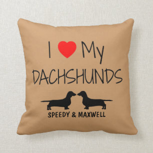 Custom I Love My Two Dachshunds Cushion
