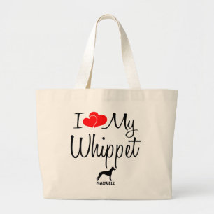 Custom I Love My Whippet Bag