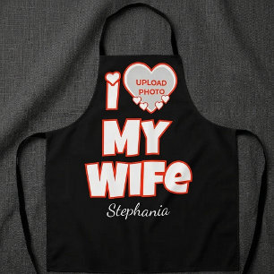 Custom I Love My Wife – Add Name & Photo Apron