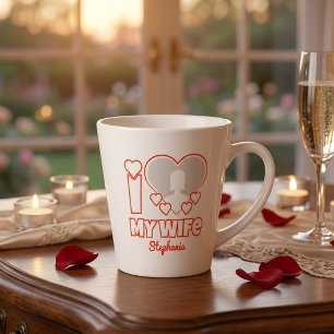 Custom I Love My Wife – Add Name & Photo Latte Mug
