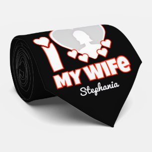 Custom I Love My Wife – Add Name & Photo Tie