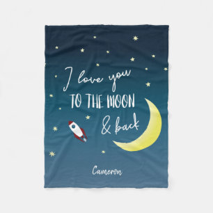 Custom I love you to the moon and back Outer Space Fleece Blanket