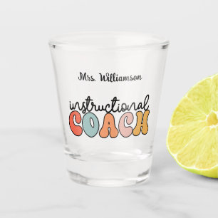 Custom Instructional Coach Educational Coach Retro Shot Glass