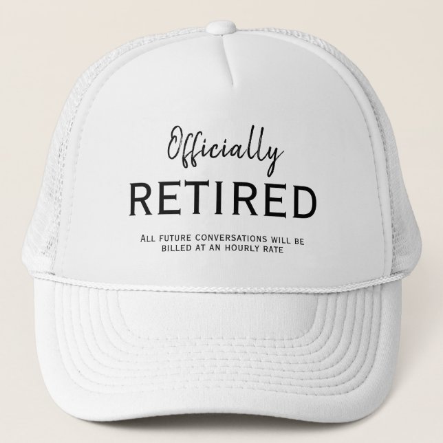 Custom joke, office retirement gift trucker hat (Front)