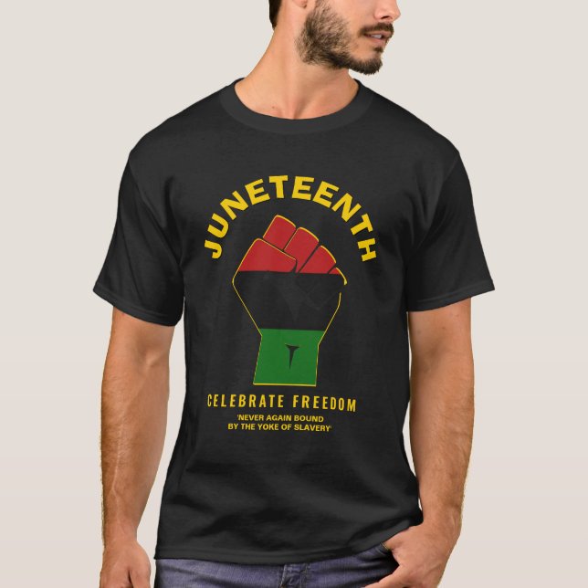 Custom JUNETEENTH Celebrate Freedom T-Shirt (Front)