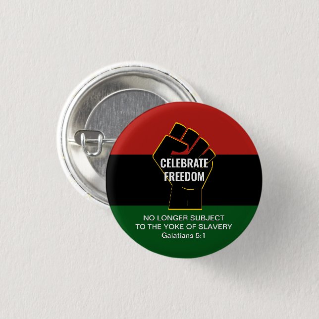 Custom Juneteeth CELEBRATE FREEDOM  3 Cm Round Badge (Front & Back)
