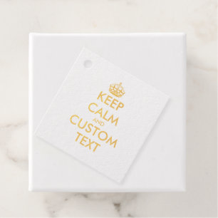 Custom Keep Calm meme gold Foil Favour Tags