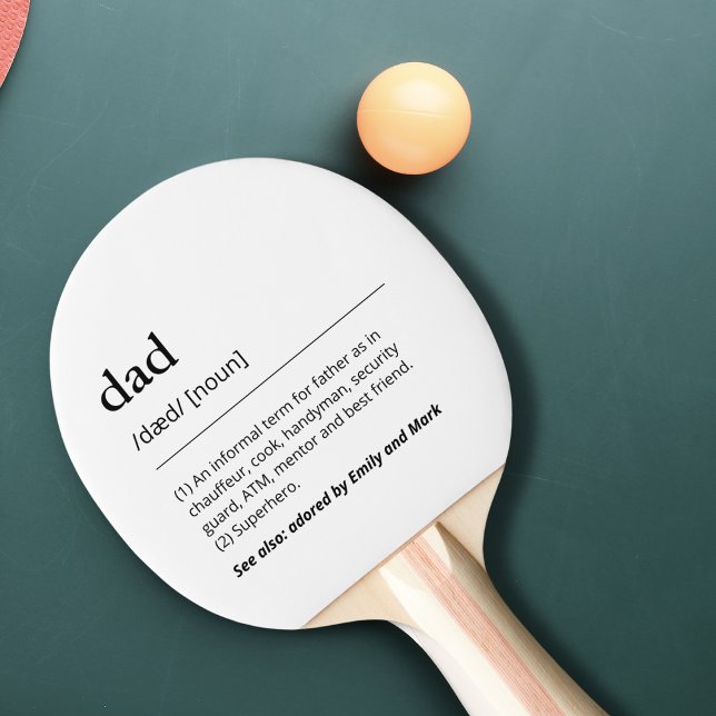 Custom Kids Dad definition black and white Ping Pong Paddle (Creator Uploaded)