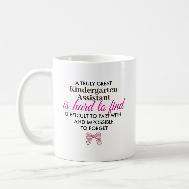 Custom Kindergarten Assistant Appreciation  Coffee Mug (Left)
