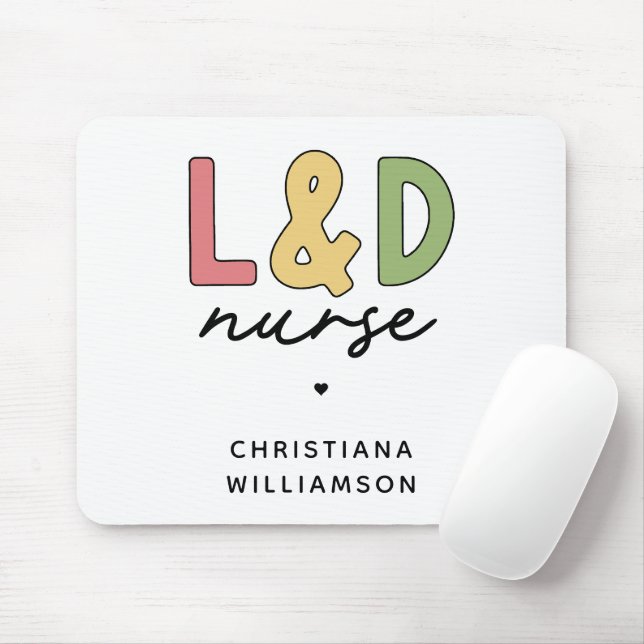 Custom L and D Nurse | Labour and Delivery Nurse Mouse Pad (With Mouse)
