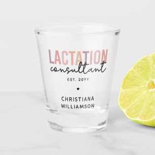 Custom Lactation Consultant Specialist IBCLC Shot Glass
