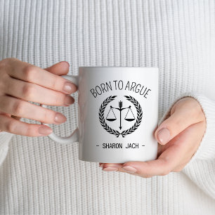 Custom Lawyer Gift Born to Argue Mug Law Student