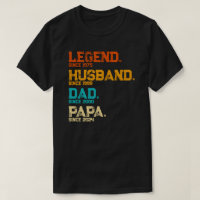 Custom Legend Husband Dad Papa Since Father's Day