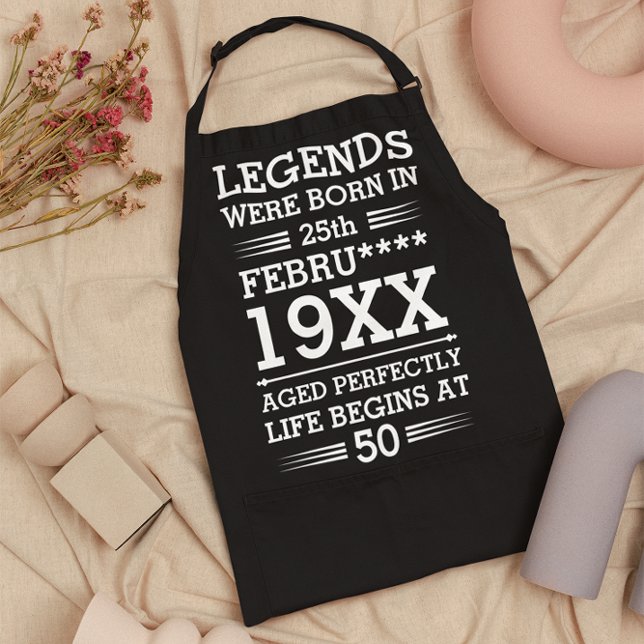 Custom Legends Were Born in Date Month Year Age Apron (Creator Uploaded)