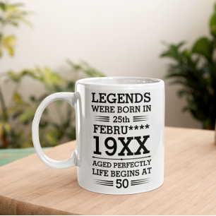 Custom Legends Were Born in Date Month Year Age Coffee Mug