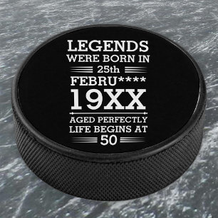 Custom Legends Were Born in Date Month Year Age Hockey Puck