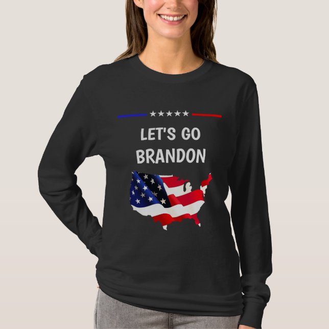 Custom LET'S GO BRANDON Funny FJB Humour Long Slee T-Shirt (Front)