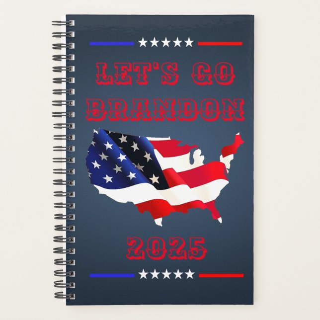 Custom LET'S GO BRANDON Trump 2025 Weekly Monthly Planner (Front)