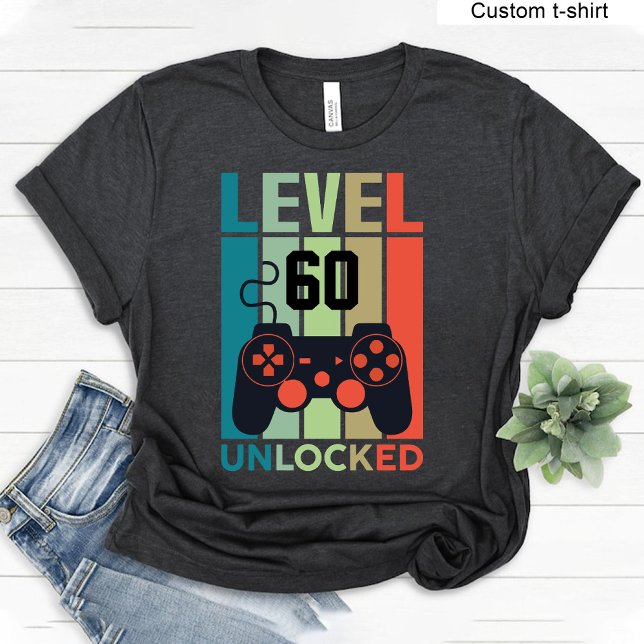 Custom Level 60 Unlocked Video Gamer 60th Birthday T-Shirt (Custom Level 60 Unlocked Video Gamer 60th Birthday T-Shirt)
