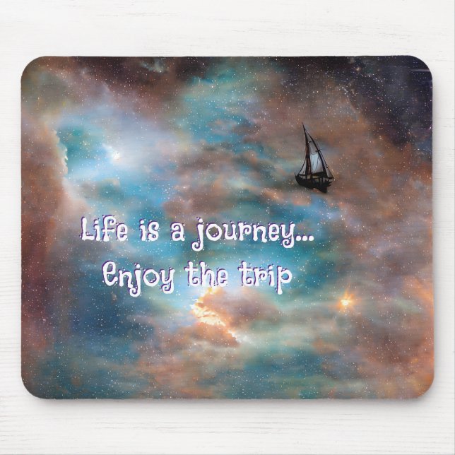 Custom "Life is a Journey" Mousepad (Front)