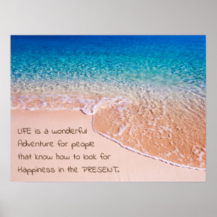 Custom Life Quote   Peaceful Beach Poster
