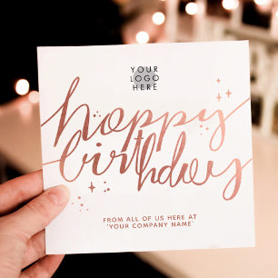 Custom Logo Faux Rose Gold Script White Birthday Card