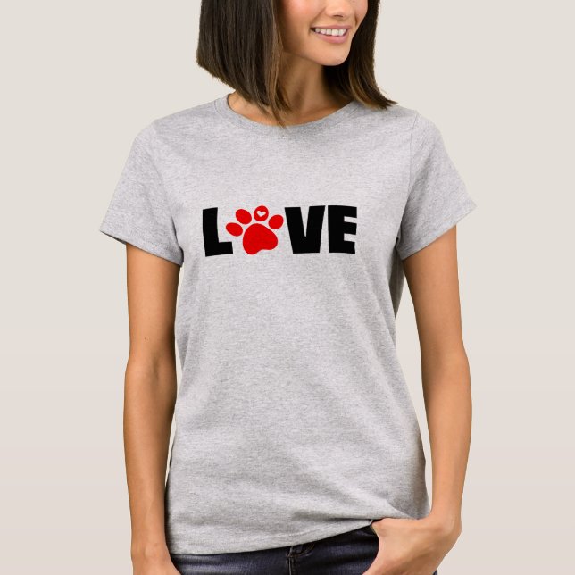 Custom Love Paws Pet Cat Dog T-shirt Design (Front)