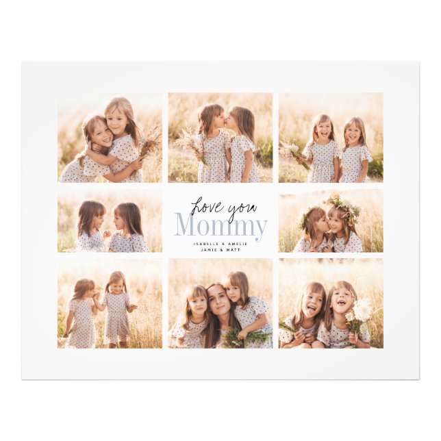 Custom Love You Mummy Mothers Day Collage Photo Print (Front)