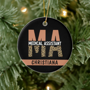 Custom MA Medical Assistant Leopard Print Ceramic Ornament