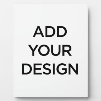 Custom Made (Make Your Own) Plaque