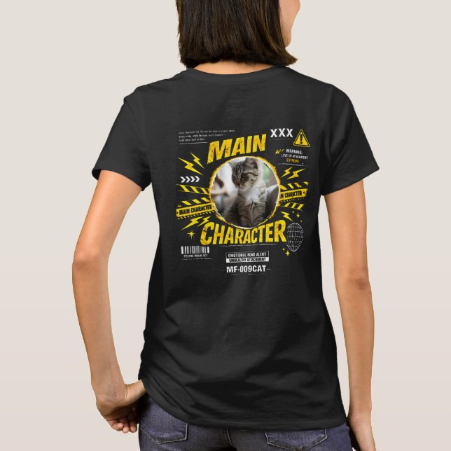 Custom Main Character Cat Lover Funny  T-Shirt (Back)