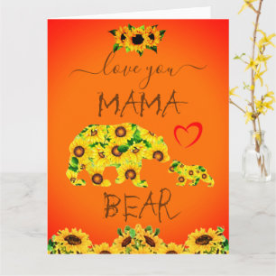 Custom MAMA BEAR Sunflower Mum Birthday Mother Day Card