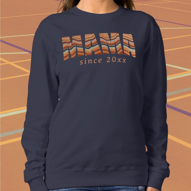 Custom Mama Since Year 70s retro stripes simple  Sweatshirt (Creator Uploaded)