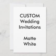 Custom MATTE WHITE Wedding Invitations 5"x7"