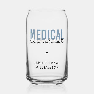 Custom Medical Assistant MA   Clinical Assistant Can Glass