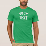 Custom Mens Bella Canvas Short Sleeve Kelly Green T-Shirt<br><div class="desc">Add Your Text Here Template Mens Kelly Green Colour Bella Canvas Short Sleeve T-Shirt.</div>