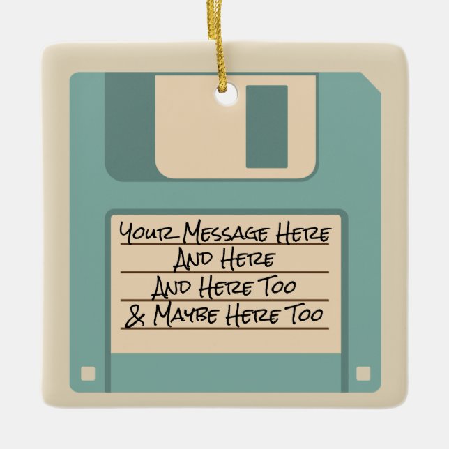 Custom Message Computer Floppy Disc Ornament (Front)