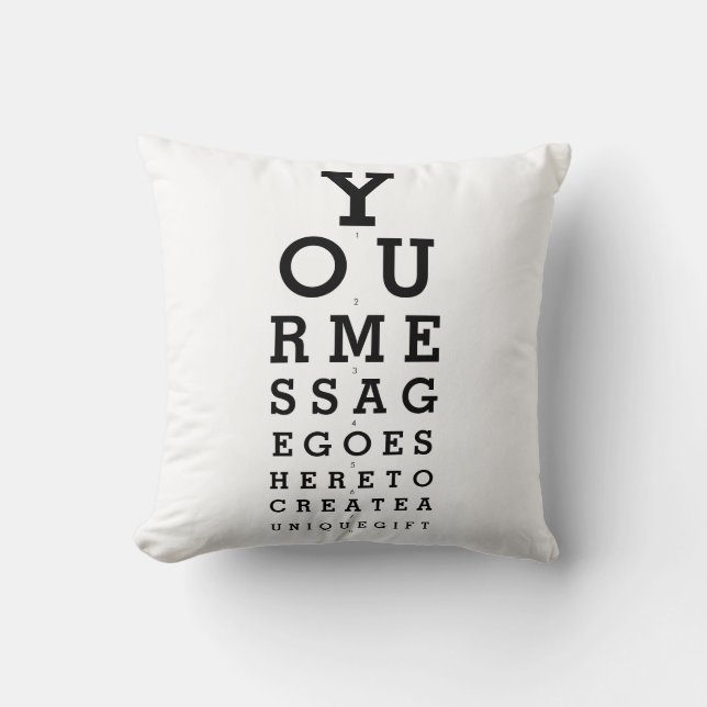 Custom Message Fun Eyesight Test Black And White Cushion (Front)