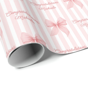 Custom Message Pink Coquette Bows Congratulations Wrapping Paper