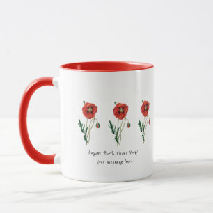 Custom Message Red poppy August Birth Flower Mug